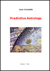 Predictive Astrology. Juan Estadella