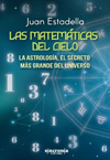 Juan Estadella. Las matemáticas del cielo.