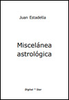 Juan Estadella. Miscelánea astrológica. 